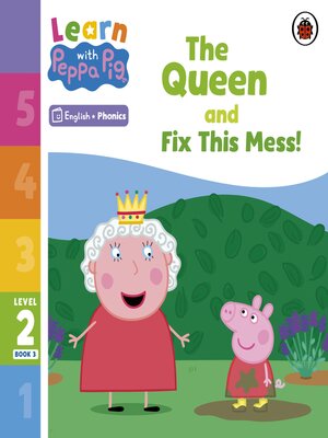 cover image of The Queen and Fix This Mess!